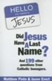 Did Jesus Have A Last Name?