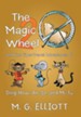 The Magic Wheel 2: And the Time-Travel Adventures of Ding-How, Ah-So, and Mi-Tu