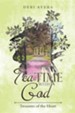 Tea Time with God: Treasures of the Heart