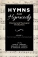 Hymns and Hymnody: Historical and Theological Introductions, Volume 3
