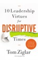 10 Leadership Virtues for Disruptive Times: Coaching Your Team Through Immense Change and Challenge - unabridged audiobook on CD