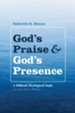 God's Praise and God's Presence