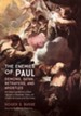 The Enemies of Paul: Demons, Satan, Betrayers, and Apostles