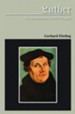Luther: An Introduction to His Thought