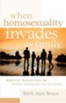 When Homosexuality Invades the Family