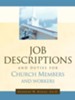 Job Descriptions and Duties for Church Members and Workers