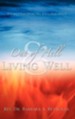 Out of Hell & Living Well