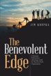 The Benevolent Edge: A Strategic Performance Advantage Guide for Not-For-Profit Organizations