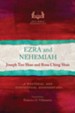 Ezra and Nehemiah: A Pastoral and Contextual Commentary