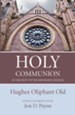 Holy Communion in the Piety of the Reformed Church