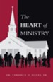 The Heart of Ministry