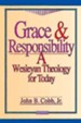 Grace And Responsibility