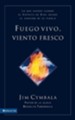 Fuego Vivo Viento Fresco: Fresh Wind, Fresh Fire