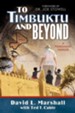 To Timbuktu and Beyond: A Missionary Memoir