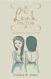 The Leah Factor: Recognizing True Beauty and Worth