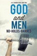 God and Men: No-Holds-Barred