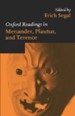 Oxford Readings in Menander, Plautus, and Terence