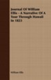 Journal of William Ellis - A Narrative of a Tour Through Hawaii in 1823