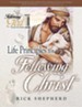 Life Principles for Following Christ (Following God Character Series)