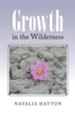Growth in the Wilderness