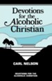 Devotions for the Alcoholic Christian