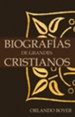 Biograf as de Grandes Cristianos