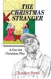 The Christmas Stranger: A One-Act Christmas Play