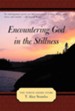 Encountering God in the Stillness: The North Shore Story