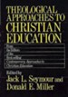 Theological Approach to Christian Education