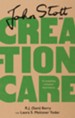 John Stott on Creation Care