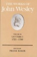 The Works of John Wesley, Volume 25: Letters I, 1721-1739