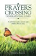 Prayers Crossing Generational Lines a Tool That Teaches Parents and Children How to Pray.