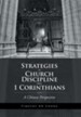 Strategies in Church Discipline from 1 Corinthians: A Chinese Perspective