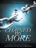Chained No More: A Journey of Healing for Adult Children of Divorce: Participant Book
