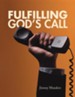 Fulfilling God's Call