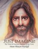 Just Imagine!: The Trials & Fourteen Stations of the Cross