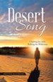 Desert Song: Claiming Joy While Walking the Wilderness