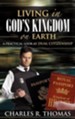 Living in God's Kingdom on Earth