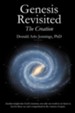 Genesis Revisited - The Creation