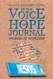 Be the Voice of Hope Journal: Words of Worship