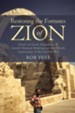 Restoring the Fortunes of Zion: Essays on Israel, Jerusalem and Jewish-Christian Relations on the Fiftieth Anniversary of the Six-Day War