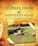 Stories from the Shepherd's Heart