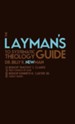 The Layman's Guide to Systematic Theology