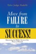 Move from Failure to Success!: Discovering the Hidden Secrets of the Prayer of Hannah