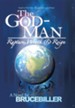 The God-Man: Rapture, Wrath, and Reign