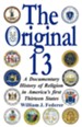 The Original 13: A Documentary History of Religion in America's First Thirteen States