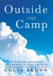 Outside the Camp: The Wisdom, Humility, and Power of the Church