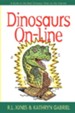 Dinosaurs On-Line: A Guide to the Best Dinosaur Sites