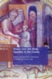 Power over the Body, Equality in the Family: Rights and Domestic Relations in Medieval Canon Law