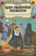 Rose Philippine Duchesne: A Dreamer and a Missionary